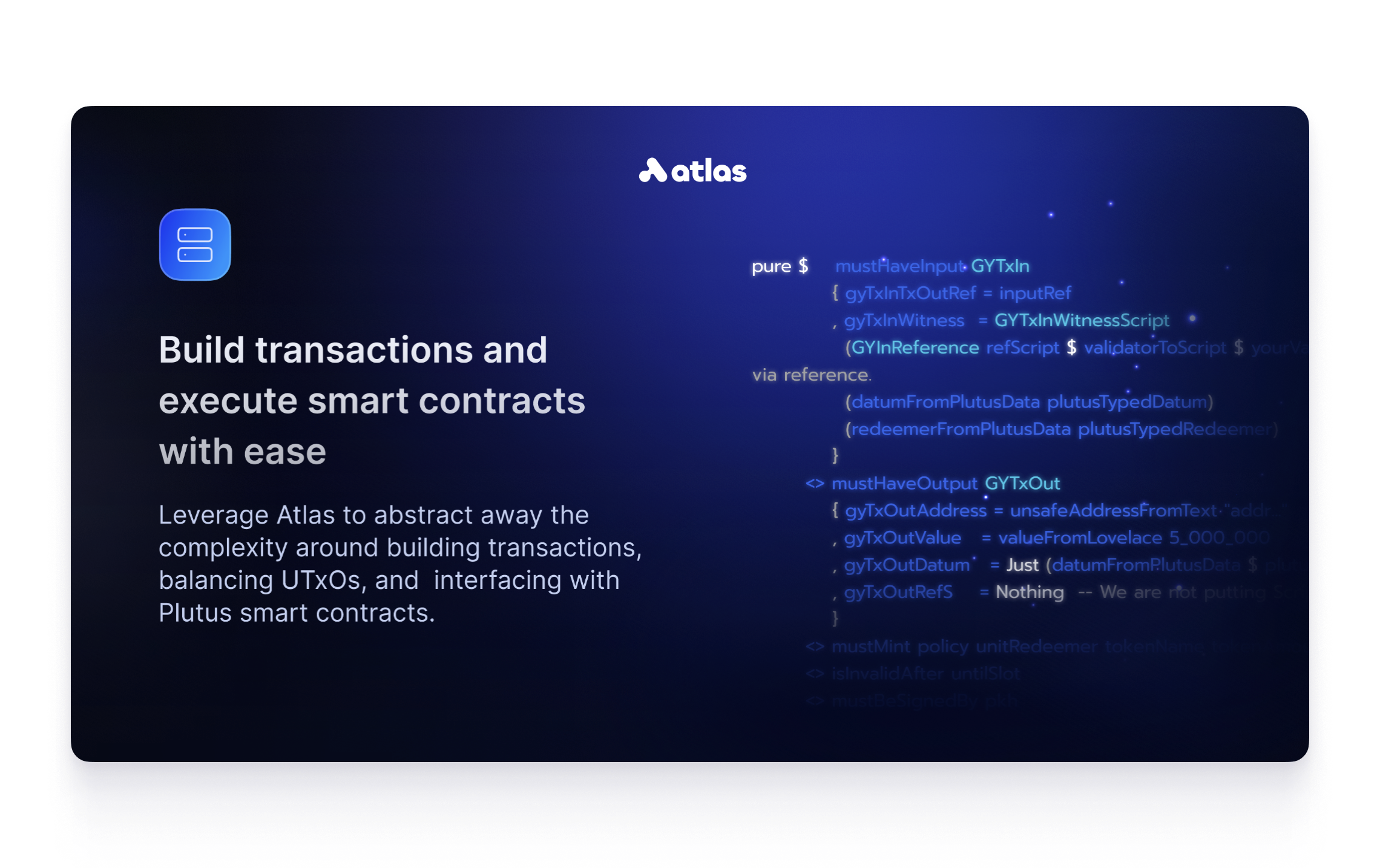 Atlas - build transactions and execute smart contracts with ease